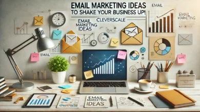 Email Marketing Ideas to Shake your Business Up! cleverscale.com